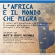“L’Africa e il mondo che migra”, incontro con Martin Nkafu Nkemnkia, Giovedì 19 Novembre ore 17 al Centro Allende