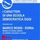 “I caratteri di una scuola democratica oggi” Marco Rossi-Doria al CAMeC Giovedì 20 aprile ore 17,30